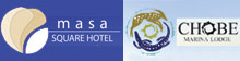 Masa Square Hotel and Chobe Marina Lodge